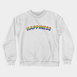 happiness Crewneck Sweatshirt